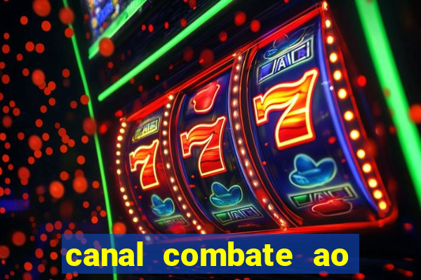 canal combate ao vivo multicanais